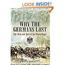 Why the Germans Lost: The Rise and Fall of the Black Eagle