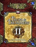 Traps & Treachery II: A Sourcebook of Deadly Machinations (Legends & Lairs, d20 System)