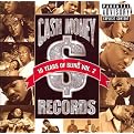 Cash Money Records: 10 Years of Bling, Vol. 2 [Explicit Lyrics]