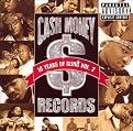 Cash Money Records: 10 Years of Bling, Vol. 2 [Explicit Lyrics]