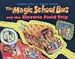 The Magic School Bus and the Electric Field Trip (Magic School Bus (Pb))