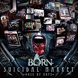SUICIDAL MARKET~Doze of Hope~[初回限定盤A-TYPE]