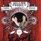 Shark Frenzy by Shark Frenzy and Richie Sambora