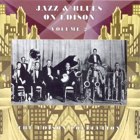CD-Charts  Search : The Edison Collection: Jazz & Blues On Edison Volume 2
