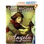 Angela and the Baby Jesus: (Children's Edition)