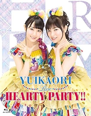 ゆいかおりLIVE HEARTY PARTY!! [Blu-ray]