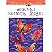Dover Creative Haven Beautiful Butterfly Publications