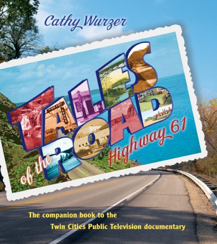 Tales of the Road: Highway 61 under Minnesota in The Books Store