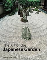 The Art of the Japanese Garden