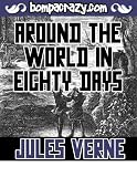 Around the World in Eighty Days (Illustrated)