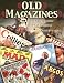 Old Magazines: Identification & Value Guide