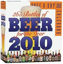 365 Bottles of Beer for the Year Page-A-Day Calendar 2010 (Page-A-Day Calendars)