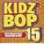 Kidz Bop, Vol. 15