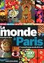 Le monde � Paris