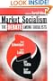 Market Socialism: The Debate Among Socialist