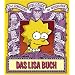 Die Simpsons Bibliothek der Weisheiten: Das Lisa Buch