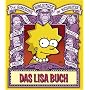 Die Simpsons Bibliothek der Weisheiten: Das Lisa Buch