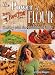 Books : The Power of Flour: Cooking With Non-traditional Flours