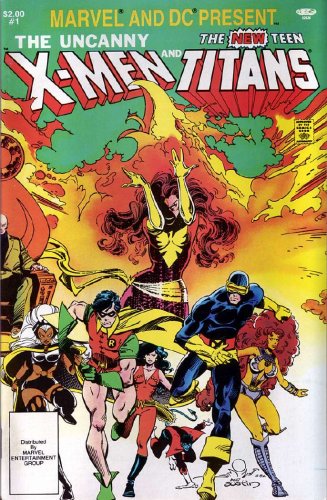 Marvel and DC Present #1: The Uncanny X-Men and the New Teen Titans