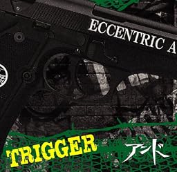 TRIGGER (A-TYPE)