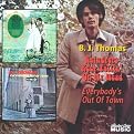 Raindrops Keep Fallin' On My Head/Everybody's Out of Town (Greatest Hits)