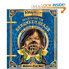 Ripley's Believe it or Not!: Search for the Shrunken Heads (Ripleys Believe It Or Not)