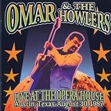 CD - Live at the Opera House von Omar+the Howlers