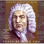 Peace Be With You: Johnann Sebastian Bach book cover