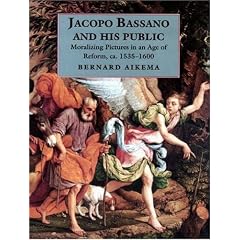 Jacopo Bassano and His Public: Moralizing Pictures in an Age of Reform, ca.1535-1600