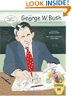 George W. Bush...