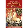 Les Ateliers de Dame Alix, Tome 1 : Les licornes de Jocelyne Godard
