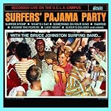 Surfers Pajama Party