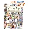 The Amazing Page: 650 Scrapbook Page Ideas, Tips and Techniques (Memory Makers)