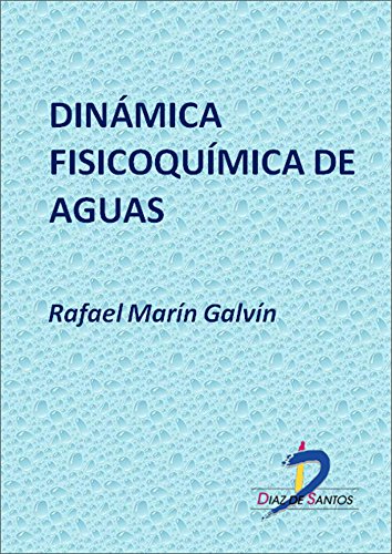 Dinámica fisicoquímica de aguas  (Este capítulo pertenece al libro Fisicoquímica y microbiología de los medios acuáticos) (Spanish Edition)