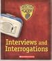 Detective Academy: Interviews and Interrogations