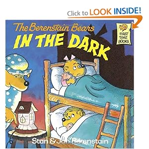 The Berenstain Bears in the Dark (First Time Books)