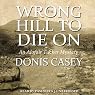 The Wrong Hill to Die On: An Alafair Tucker Mystery, Book 6