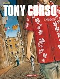 Tony Corso, Tome 5 : Vendetta