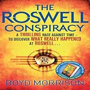 The Roswell Conspiracy | Boyd Morrison
