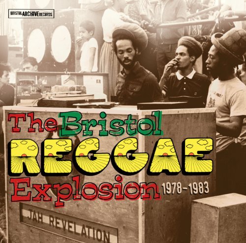 The Bristol Reggae Explosion