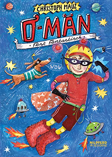 O-Män: Fast fantastisch! (German Edition)