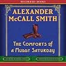 The Comforts of a Muddy Saturday: An Isabel Dalhousie Novel
