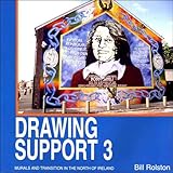 Drawing support 3 : murals and transition in the North of Ireland