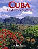 Cuba: The Land and the People