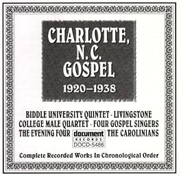 Charlotte, N.C. Gospel (1920-1938)