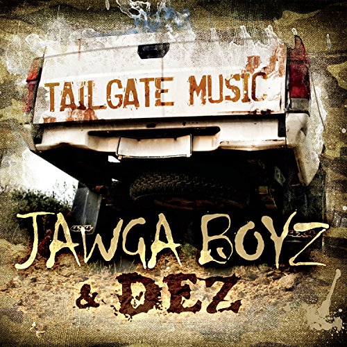 Jawga Boyz - Tailgate Music - Zortam Music