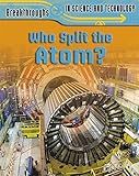 Who split the atom?