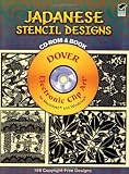 Japanese Stencil Designs CD-ROM and Book (Dover Electronic Clip Art)