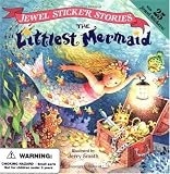 The Littlest Mermaid (Jewel Sticker Stories)
