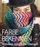 Farbe bekennen: Stricken mit Noro-Garnen